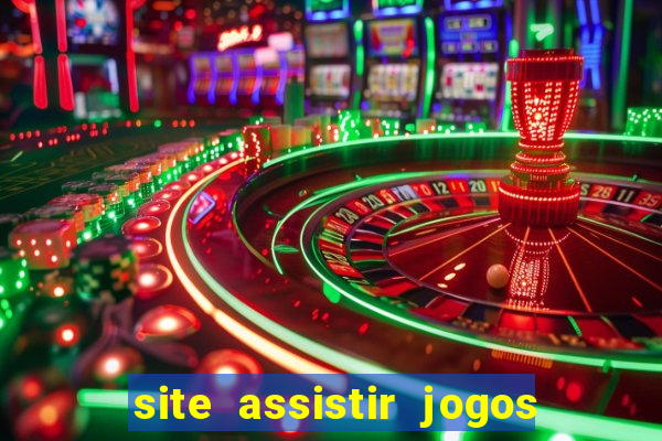 site assistir jogos de futebol